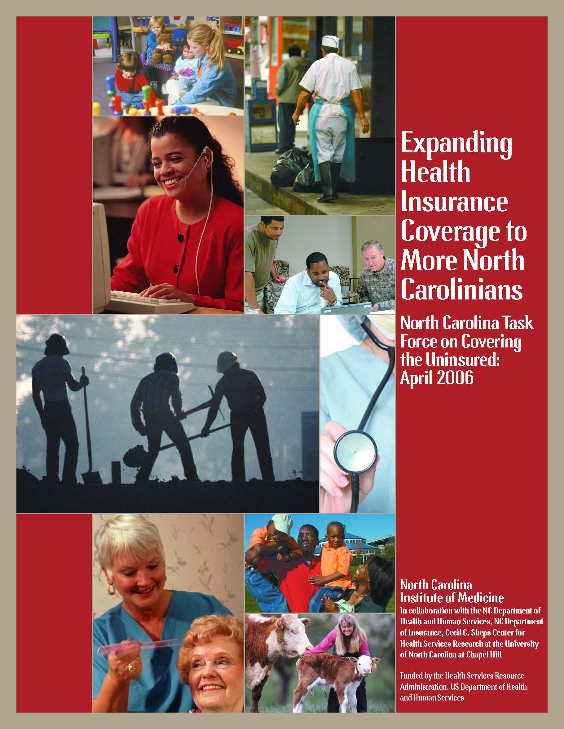 Expanding Health Insurance Coverage to More North Carolinians: A Report ...